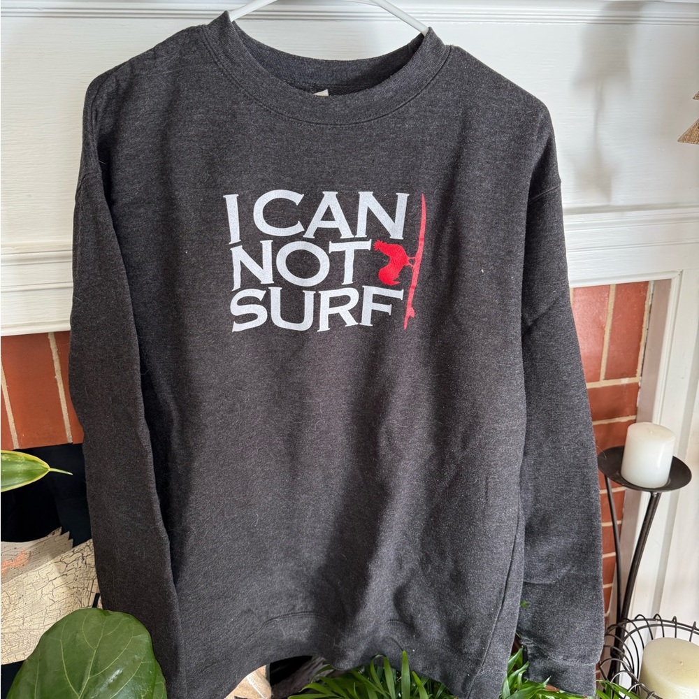 I Can Not Surf Charcoal Crewneck Sweatshirt
